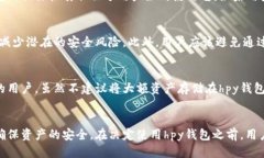 什么是冷钱包？冷钱包是指在互联网环境中无法