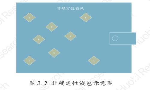 全面解析：十大主流数字货币钱包及其特点